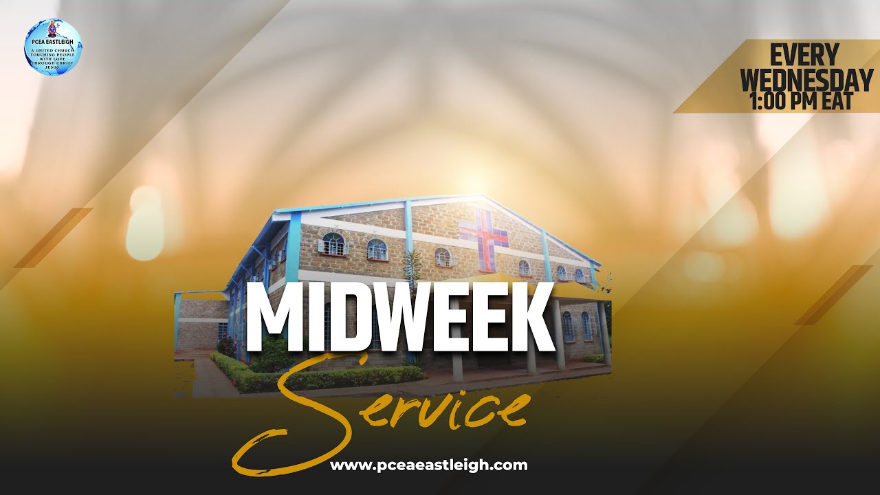 MIDWEEK SERVICE||THEME: STANDING FIRM WITH YOUR TIME BY EV. SAMUEL MUNYI|| 15TH OCTOBER 2025