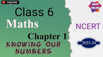 Class 6 Maths | Chapter 1 Knowing Our Numbers | English medium | Natural numbers @BMPSOnline