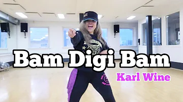 Bam Digi Bam  - Karl Wine - Zumba Choreo by Kalidou