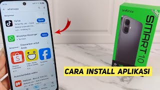 HOW TO INSTALL THE WHATSAPP APPLICATION ON THE INFINIX SMART 10 PHONE | HOW TO INSTALL APPLICATIO...