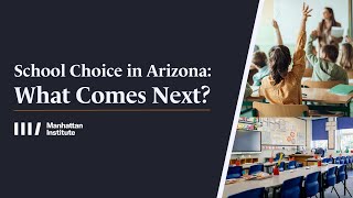 School Choice in Arizona: What Comes Next?