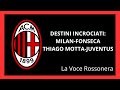MILAN E JUVE, IL FALLIMENTO DELLE IDEE E LA RICERCA FOLLE DELLA FELICITÀ