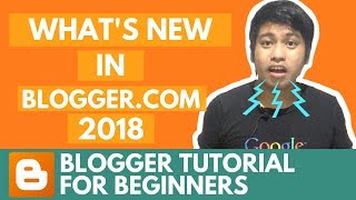 Blogger Tutorial for Beginners - What's new in blogger.com 2019