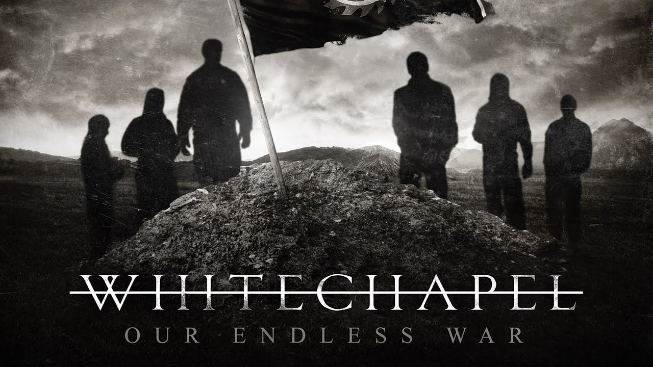 Whitechapel Our Endless War (FULL ALBUM) YouTube