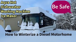 How to Winterize a Motorhome with Aquahot, Washer, Dishwasher, and Ice Maker