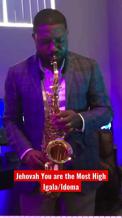 Jehovah You are the Most High Igala/Idoma 🎷#saxcover #saxophone #music #gospel #shorts