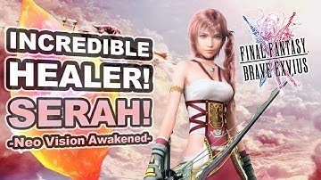 Final Fantasy Brave Exvius - Unit Reviews, Guides, Rotations - How to Use Serah!