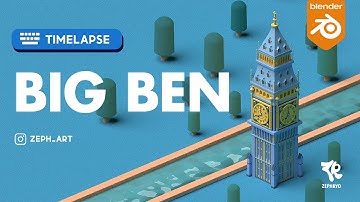 Timelapse | Big Ben | Blender 3D 3.0 | Cycles