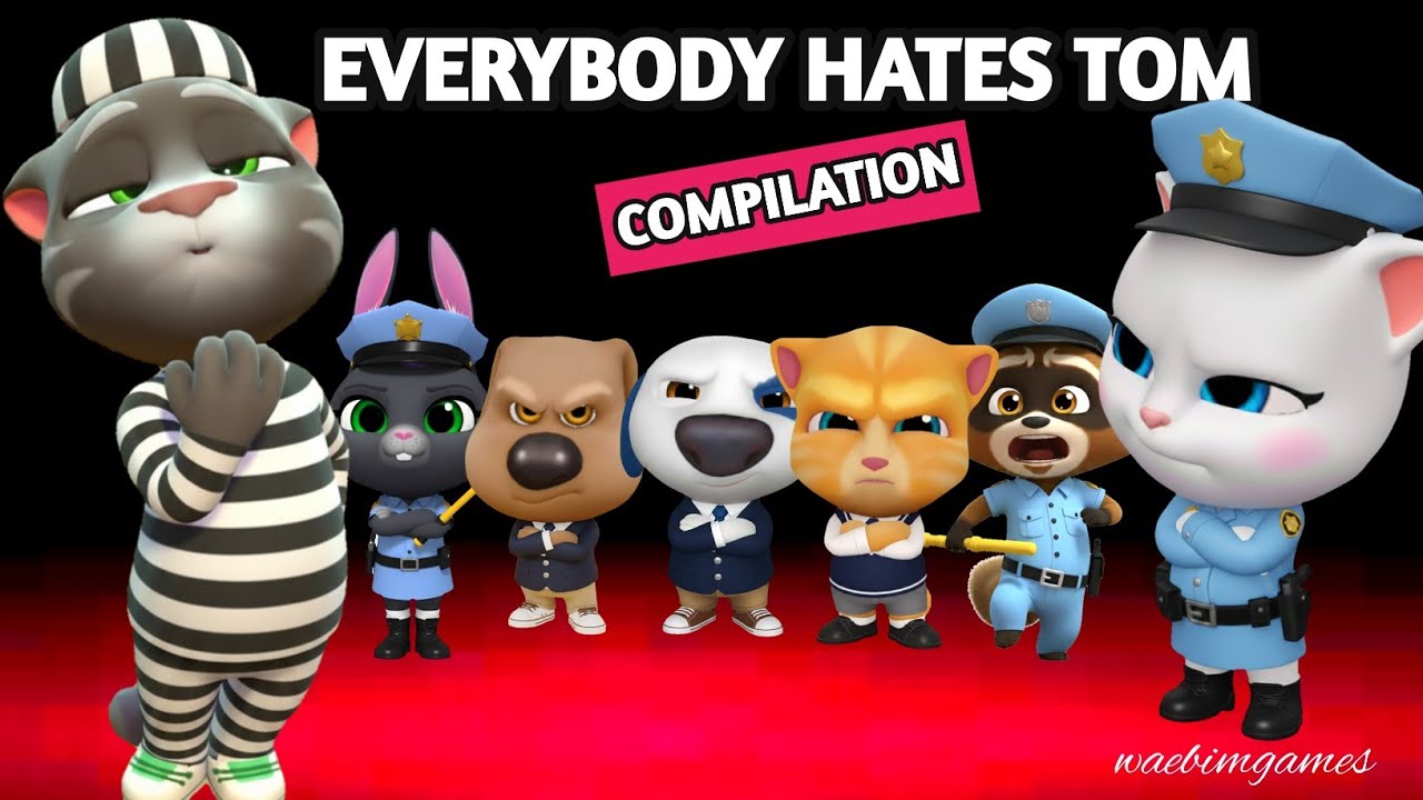 My Talking Tom Friends World - EVERYBODY HATES TOM COMPILATION - Talking Tom Cat
