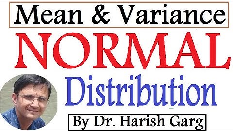 Normal Distribution | Mean and Variance | Short Proof