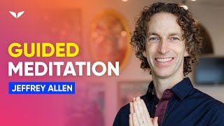 Guided Meditation for a Peaceful and Powerful Day | Jeffrey Allen