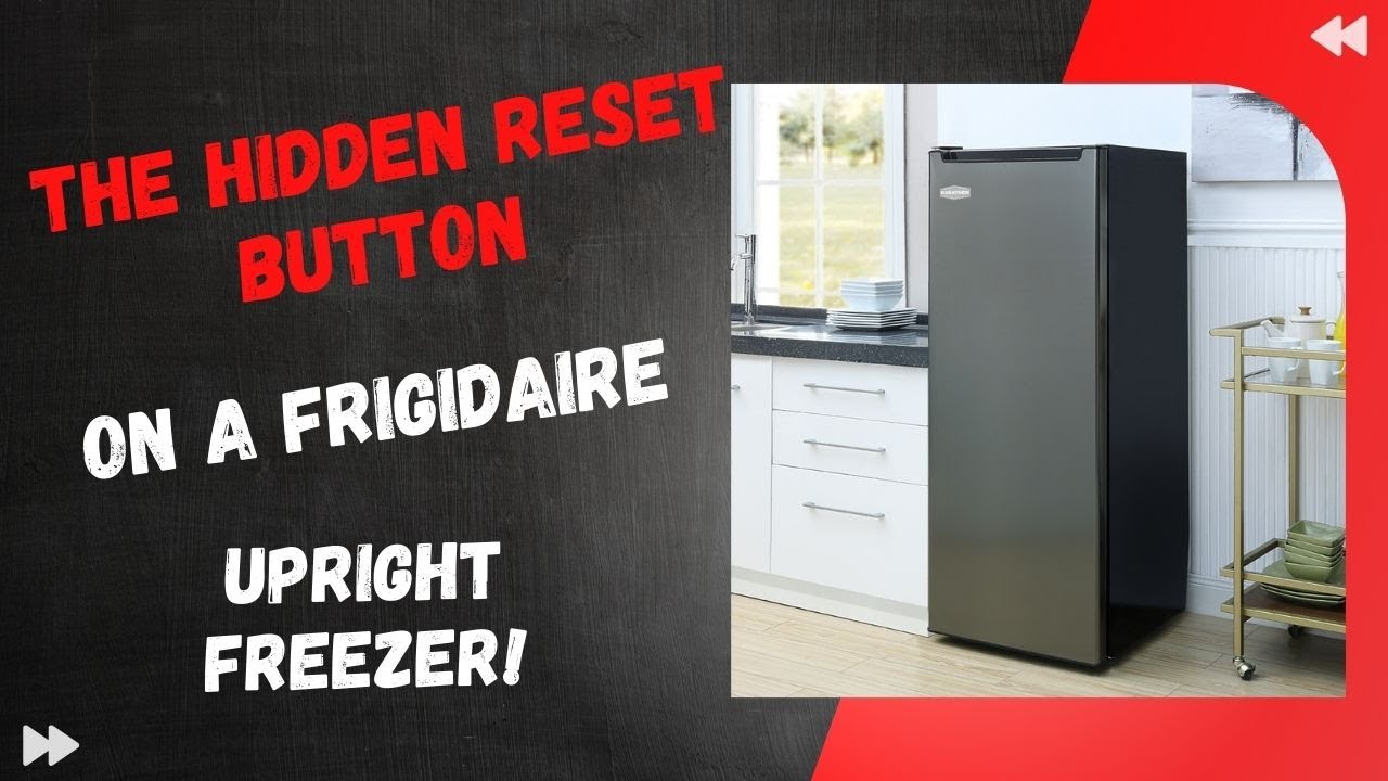 The Hidden Reset Button on a Frigidaire Upright Freezer! - YouTube