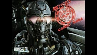 N.O.V.A 3 gameplay | Mission 1 | part 1| AGM