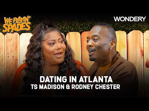 TS Madison Gets Real About Dating | We Playin’ Spades