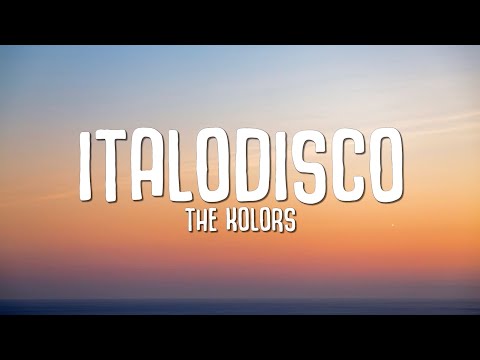 The Kolors - ITALODISCO (Testo/Lyrics)