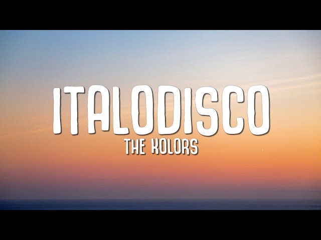 The Kolors - ITALODISCO (Testo/Lyrics) class=