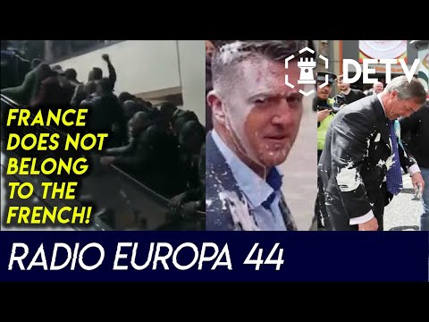"France does not belong to the French!" & Milkshake Assaults | Radio Europa #44