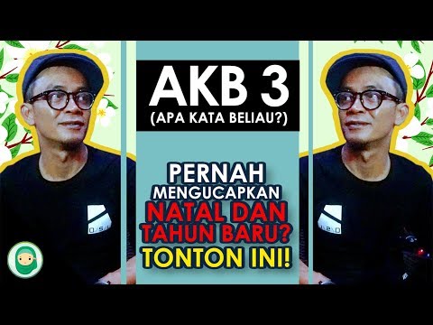 akb-#3-|-tonton-ini-sebelum-ngucapin-dan-ngerayain-natal-+-tahun-baru-!