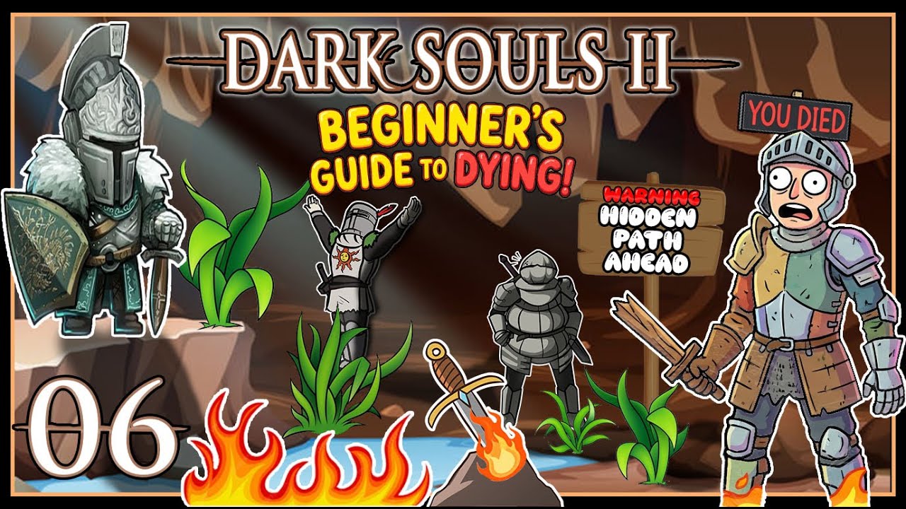 DARK SOULS 2 - FIRST TIME PLAYTHROUGH - PART 06