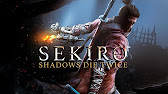 Превью ролика или плейлиста по игре Sekiro: Shadows Die Twice