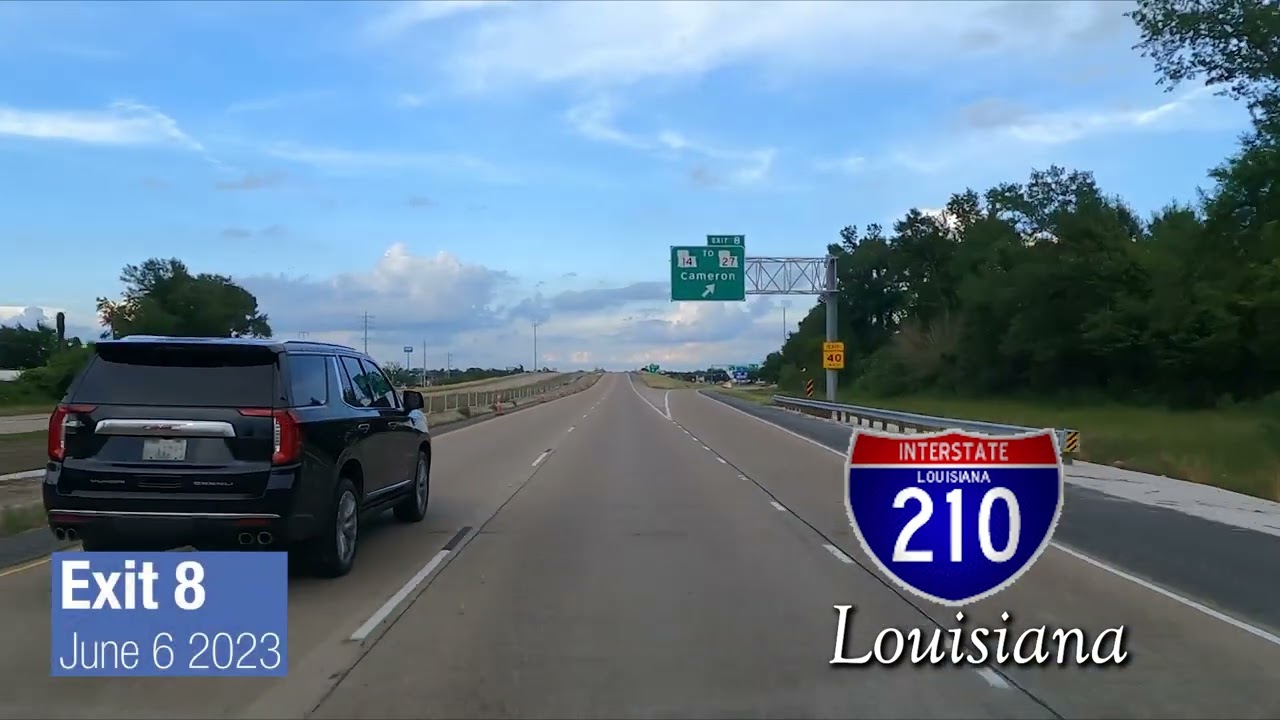 I-210 Louisiana Lake Charles End to End Tour