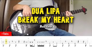 Dua lipa-Break My Heart bass cover (tabs in video)