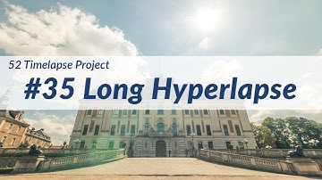 Pretty Long Hyperlapse Sequence - #35 of 52 Timelapse Project