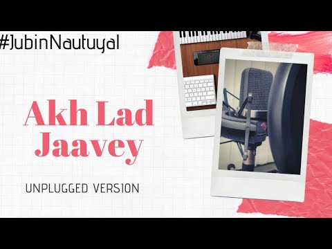Akh Lad Jaave Acoustic