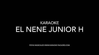 El nene karaoke junior h  pide tu pista completa www.karaokepaojorg.com