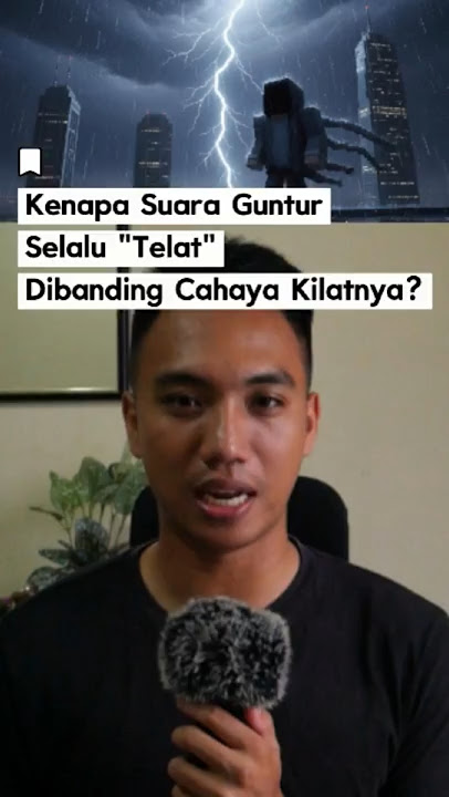 Terbongkar! Ini Alasan KONYOL Kenapa Suara Petir Gak Pernah Bareng Cahayanya!  #tahukahkamu