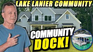 New Lake Lanier Community w/ Community Dock! [White Post Tour] North Georgia USA!