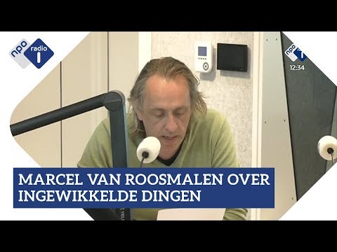 Marcel van Roosmalen over Prinsjesdag en ingewikkelde dingen | NPO Radio 1