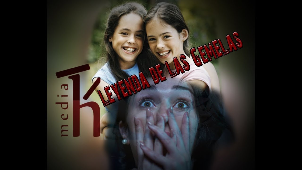 Leyenda de las Gemelas - Terror | hmediatv - YouTube