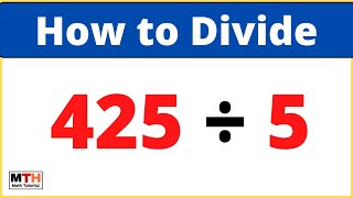 425 divided by 5 (425÷5) | Value of 425/5 | Long Division