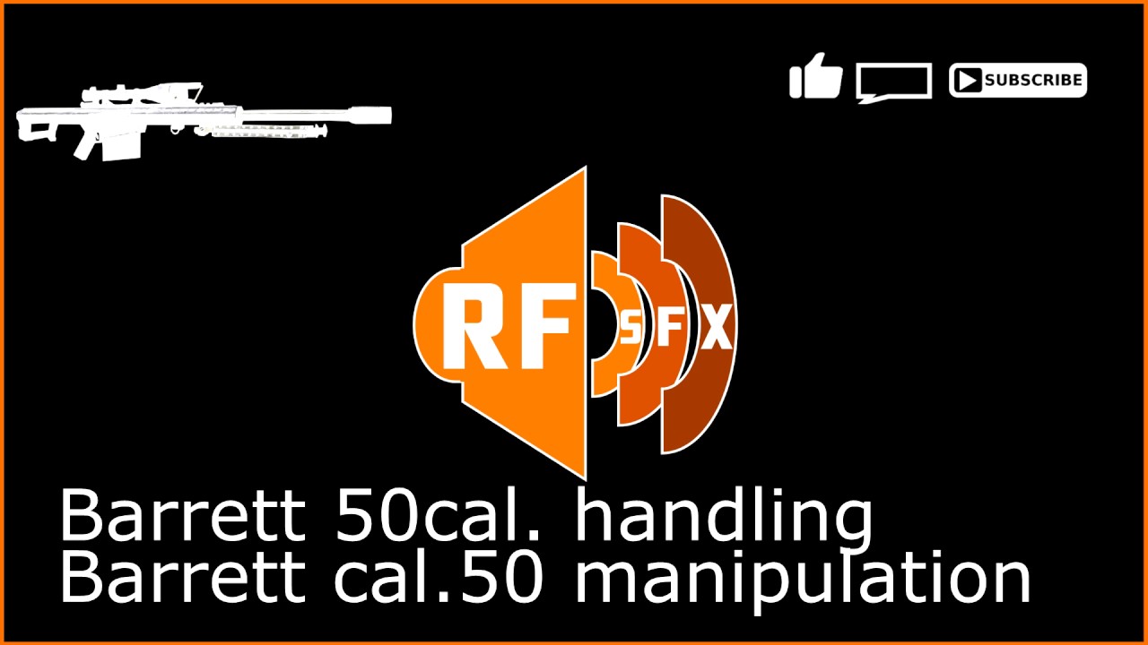 RF SFX )) Barrett 50 cal. handling - YouTube