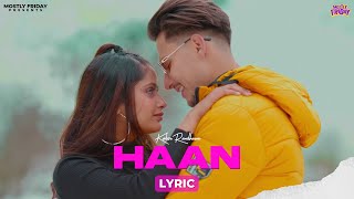 Haan - Kabir Randhawa X Gagan Kooner X Mostly Friday