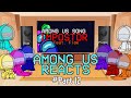 Among us reacts to animated imposter song  gcmv  season 2 part 12