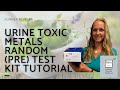 Urine Toxic Metals PRE Test Kit Tutorial #ashlandnaturalmedicine