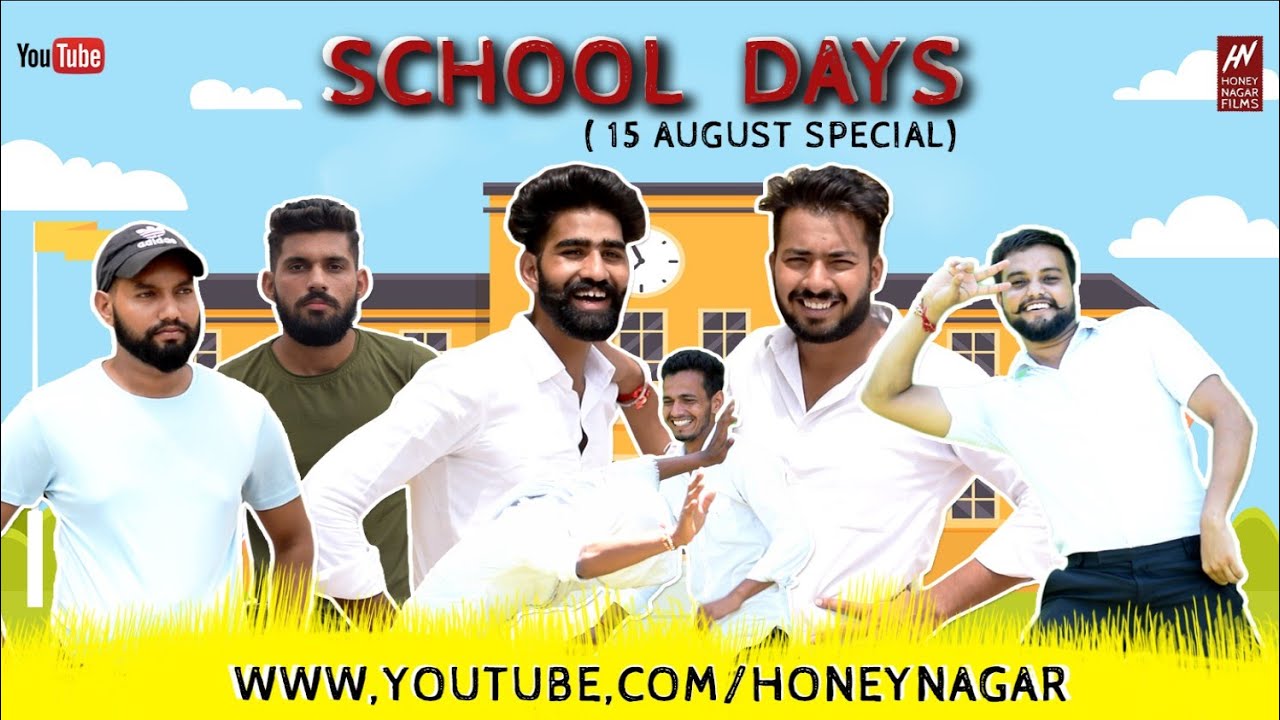 School Days (15 August Special) | Honey Nagar | Honey Nagar Films