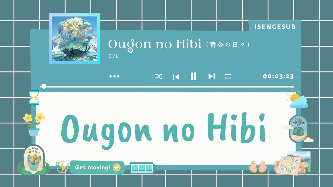 Ougon no Hibi [HariHari Keemasan] (黄金の日々) Eve [Lirik Terjemahan
