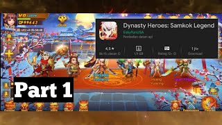 Dynasty Heroes: Samkok Legend || Gameplay Tutorial Part 1 screenshot 5