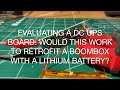 Evaluating a DC UPS Board:  Would this work to retrofit a boombox with a lithium battery?