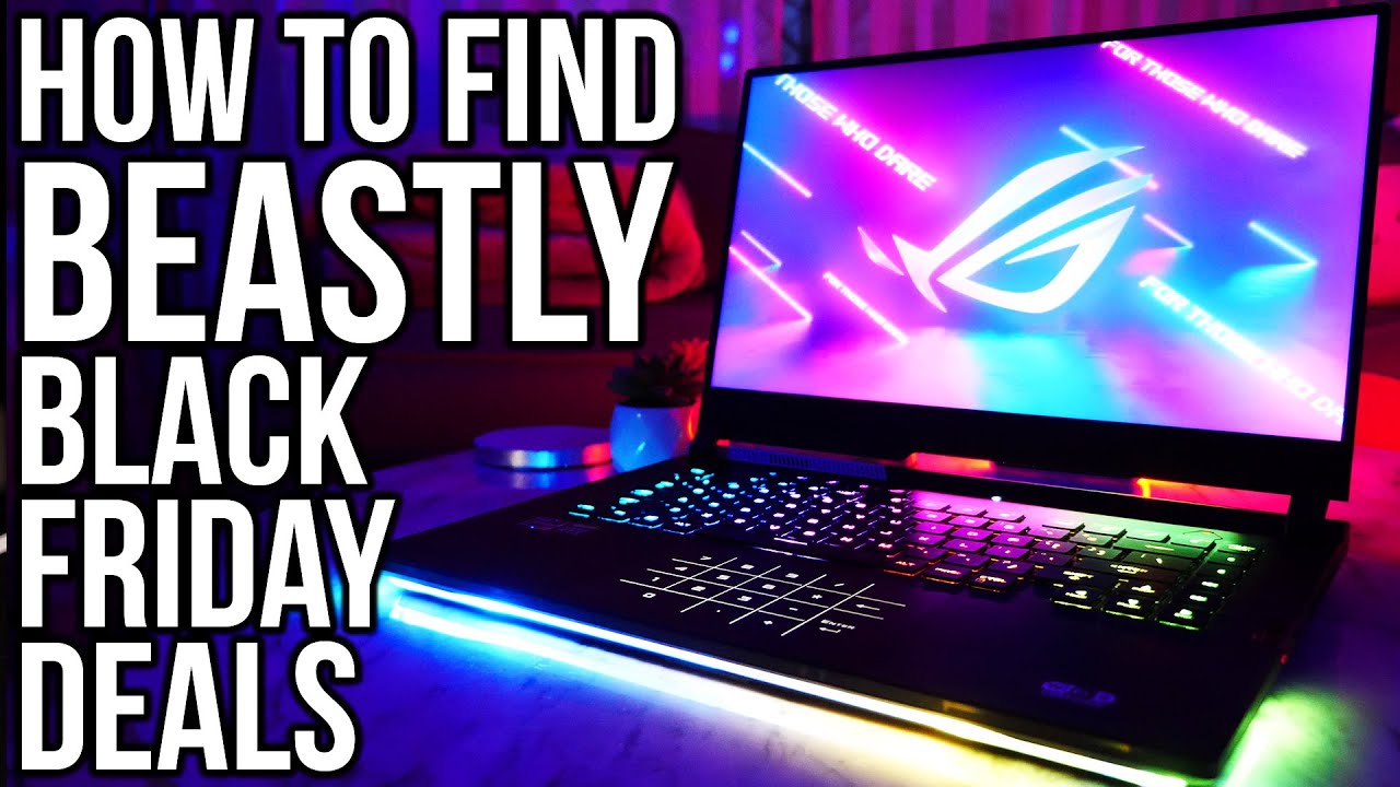 How to Find BEASTLY Black Friday Gaming Laptop Deals at Any Price