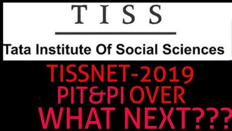 TISSNET-2019✓ PIT&PI OVER :: WHAT NEXT ???