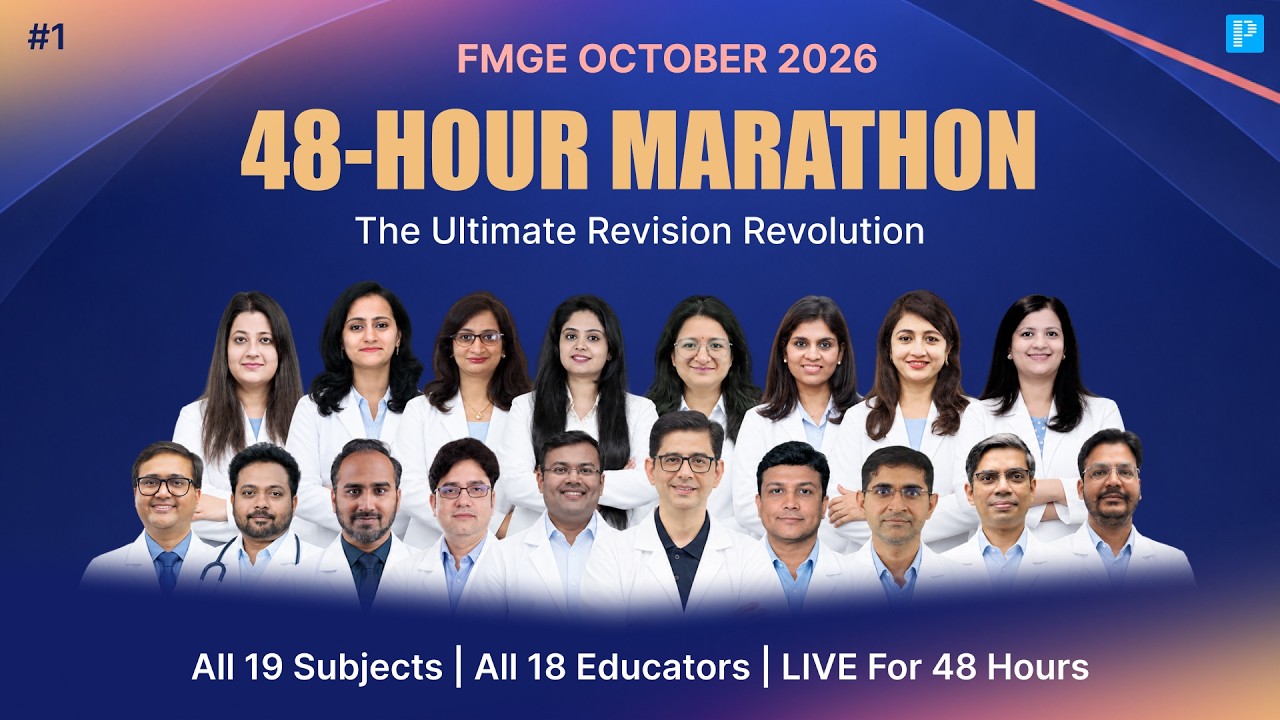 FMGE October 2026 | 48-Hour Revision Marathon LIVE | All 19 Subjects | Part 1