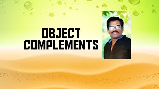 OBJECT COMPLEMENTS