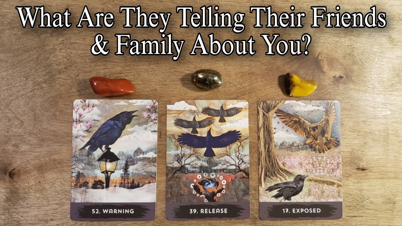 😵 What Are They Telling Their Friends & Family About You? Pick A Card Love Reading