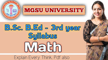 Math Syllabus, Bsc Bed 3rd Year, New Syllabus Full Explain, Paper Pattern, MGSU, SK EDUCATION