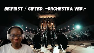 I NEED THIS IS AN ANIME OR SOEMTHING!! | BE:FIRST / Gifted. -Orchestra Ver | REACTION