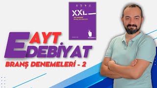 AYT EDEBİYAT BRANŞ DENEMESİ - 2 (XXL EDEBİYAT YAYINLARI) screenshot 2